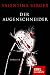 Cover zum Buch Der Augenschneider