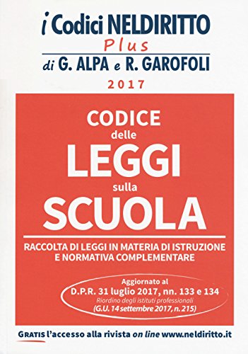 Codice delle leggi sulla scuola. Con Contenuto digitale per download e accesso on line libro