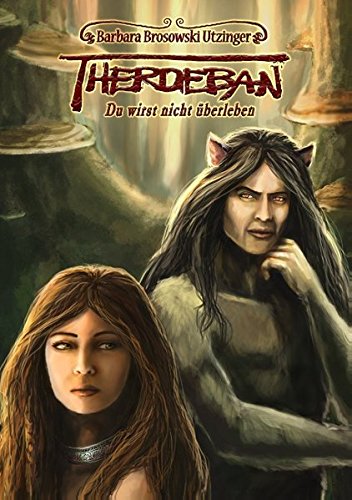 Therdeban: Du wirst nicht überleben