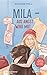 Mila - Aus Angst wird Mut: Dietrich Bonhoeffer für junge Leser_Innen by