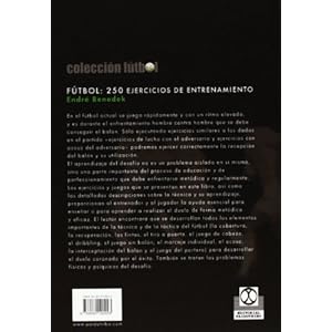 Futbol - 250 Ejercicios de Entrenamiento (Deportes)