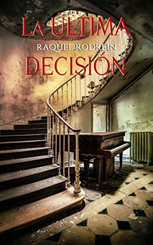 Download LA ÚLTIMA DECISIÓN
