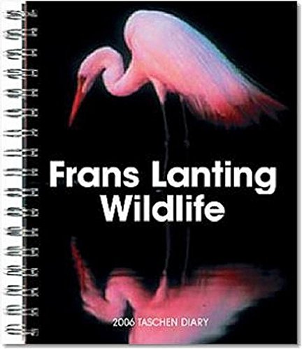 Lanting, Wildlife 2006: Diary (Diaries)