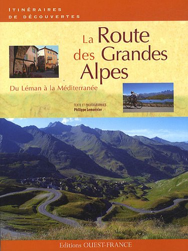 couverture de : La route des Grandes Alpes
