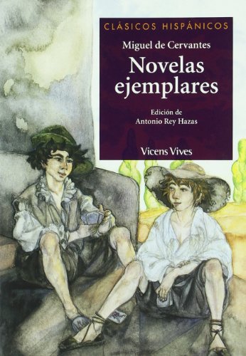 Novelas Ejemplares (Clásicos Hispánicos)