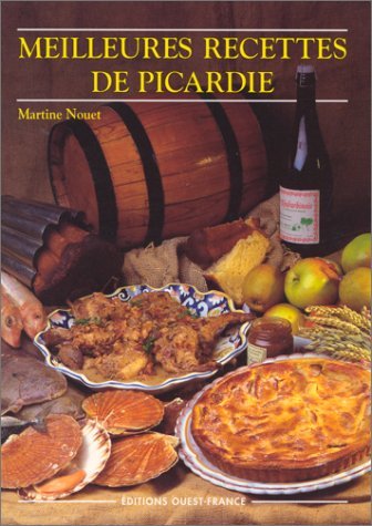 Download Meilleures recettes de Picardie Download Meilleures recettes de Picardie