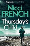Thursday's Child: A Frieda Klein Novel Thursday's Child: A Frieda Klein Novel
