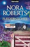 Fliedernächte: Roman (Die Blüten-Trilogie, Band 3) by Nora Roberts, Uta Hege