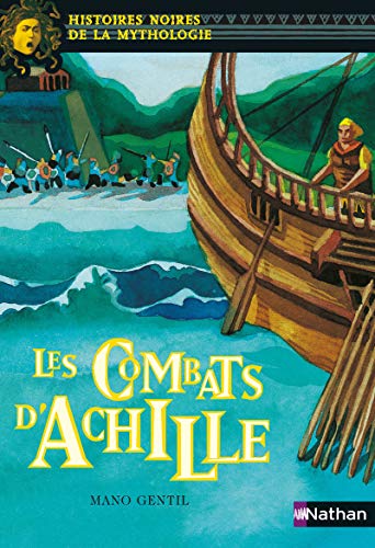 Les Combats d' Achille Les Combats d' Achille