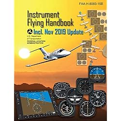 Instrument Flying Handbook 2019 (FAA-H-8083-15B) (English Edition)
