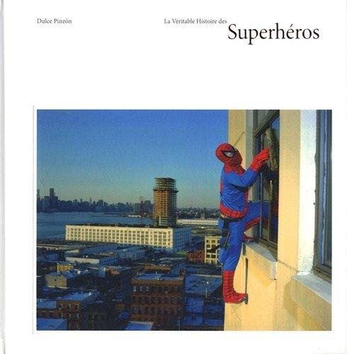 Download La véritable histoire des superheros Download La véritable histoire des superheros