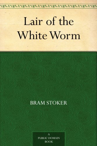 Lair of the White Worm (English Edition) livre