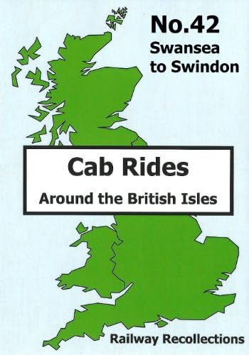 Cab Ride No. 42 Dvd - Swansea High Street to Swindon (1980s Classic Cab Rides - HST Unit 43032) Kingfisher Productions