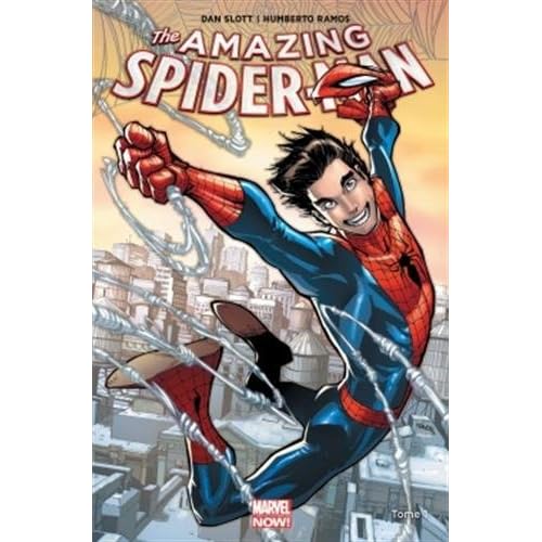 THE AMAZING SPIDER-MAN MARVEL NOW T01 THE AMAZING SPIDER-MAN MARVEL NOW T01