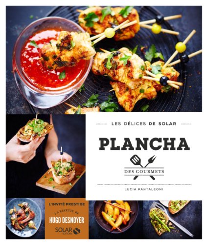 Download Plancha des gourmets - Les délices de Solar Download Plancha des gourmets - Les délices de Solar