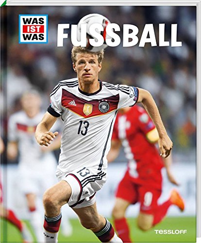 WAS IST WAS Fußball: Für Profis und Fans (WAS IST WAS Edition)