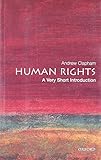Human Rights: A Very Short Introduction Human Rights: A Very Short Introduction