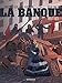 Banque (La) - tome 4 - Pactole de la Commune (Le) by 