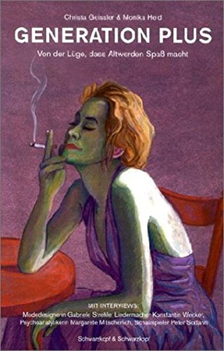 Cover zum Buch Generation Plus: Von der Lüge, dass A...