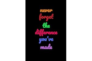 Never Forget The Difference You've Made: Funny Novelty HR Manager Gift | Boss Appreciation Gift | |Thank You Gag Gift For Employees, Staff and Coworkers | Blank Lined Notebook (Alternative To Card)