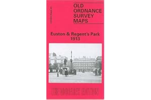 Euston and Regent's Park 1913: London Sheet 049.3 (Old Ordnance Survey Maps of London)