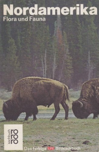 Nordamerika, Flora und Fauna