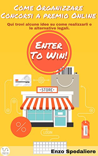 Come Organizzare Concorsi a Premio Online Come Organizzare Concorsi a Premio Online