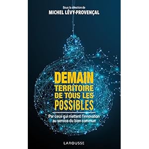 Demain, territoire de tous les possibles