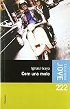  Com una moto (Columna jove)