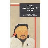 Moğol İmparatorluğu Tarihi