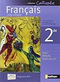 Français 2de : Programme 2011 - livre unique grand format