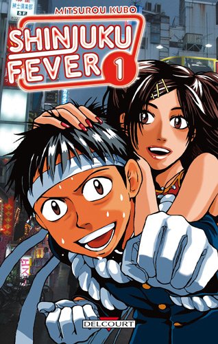 Shinjuku Fever — Tome 1