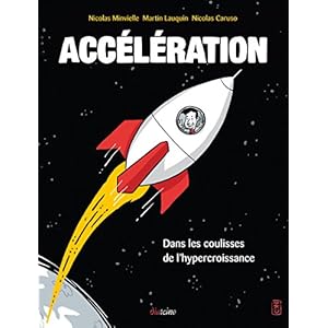 Accélération: Dans les coulisses de l'hypercroissance