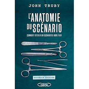 L'anatomie du scénario - nouvelle édition Livre en Ligne L'anatomie du scénario - nouvelle édition Livre en Ligne - Telecharger Ebook
