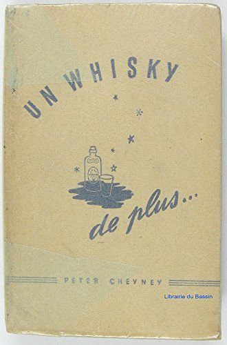 Un Whisky de plus gratuit Un Whisky de plus gratuit