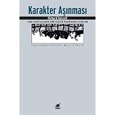 Karakter Aşınması: Yeni Kapitalizmde İşin Kişilik &Uuml;zerindeki Etkileri