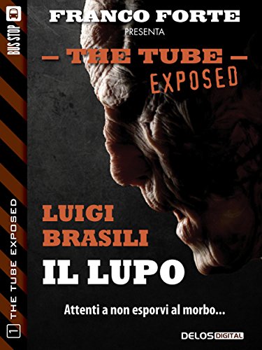Download Il lupo: The Tube Exposed 1