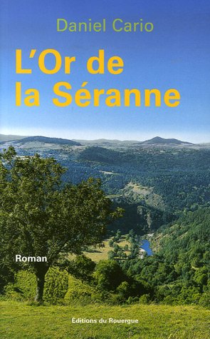 couverture de : L'or du S&eacute;ranne