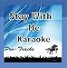 Produktbild Stay With Me (Karaoke Instrumental) [In the Style of Sam Smith] by Pro-Tracks