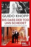 Cover zum Buch Bis dass der Tod uns scheidet: Berühm...