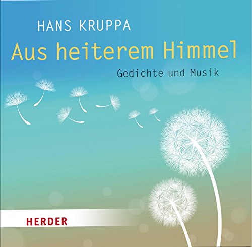 Download Aus heiterem Himmel: Gedichte und Musik