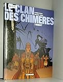 Le clan des chimères, tome 1 : Abeau, le tribut aux enfers