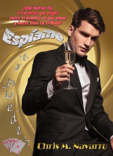 ESPÍAME, SI PUEDES de [M. NAVARRO, CHRIS]