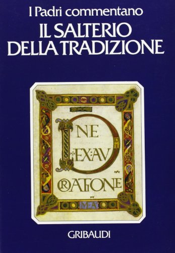 I padri commentano il Salterio della tradizione