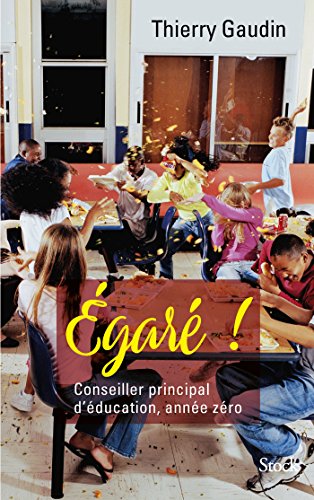 Égaré ! Conseiller principal d'éducation, année zéro gratuit Égaré ! Conseiller principal d'éducation, année zéro gratuit