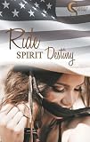Cover zum Buch Ride, Spirit, Destiny