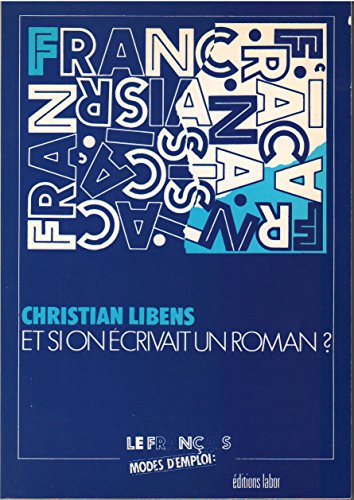 Download Et si on écrivait un roman? Download Et si on écrivait un roman?