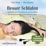 Besser Schlafen: Selbsthilfe zum Einschlafen & Durchschlafen bei Schlafproblemen und Schlafstörungen by 