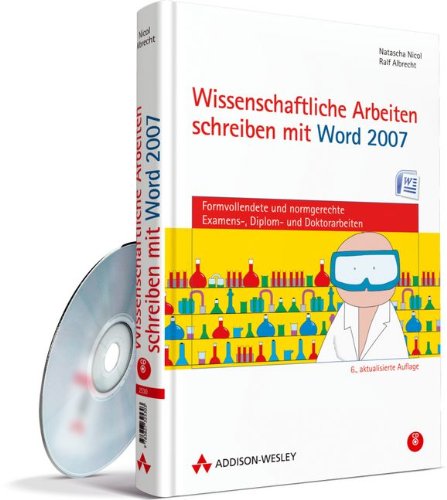 Download Wissenschaftliche Arbeiten schreiben mit Word 2007: Formvollendete und normgerechte Examens-, Diplom- und Doktorarbeiten Download Wissenschaftliche Arbeiten schreiben mit Word 2007: Formvollendete und normgerechte Examens-, Diplom- und Doktorarbeiten