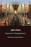 Image de Economic Perspectives: Further Essays on Money and Growth